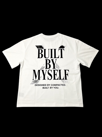 The BUILT BY MYSELF Oversized Tee - White Edition
